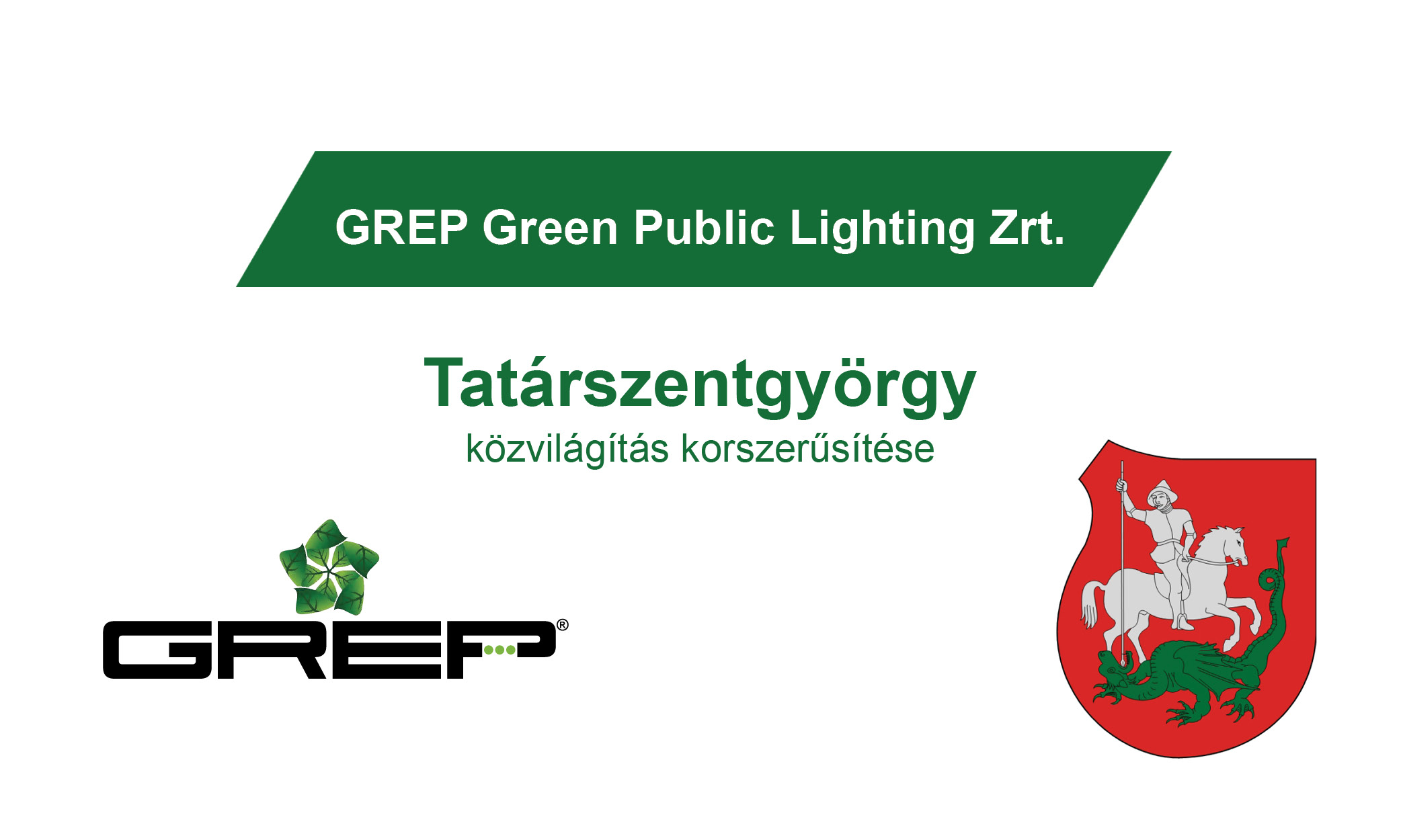 GREP Green Public Lighting Zrt. Tatárszentgyörgy közvilágítás korszerűsítése